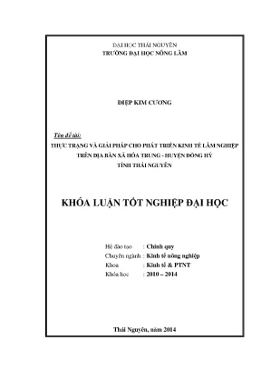 Luận văn thực trạng và giải pháp cho phát triển kinh tế lâm nghiệp trên địa bàn xã hóa trung huyện đồng hỷ tỉnh thái nguyên