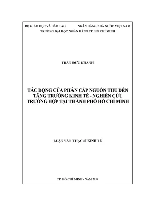 Luận văn tác động của phân cấp nguồn thu đến tăng trưởng kinh tế nghiên cứu trường hợp tại thành phố hồ chí minh