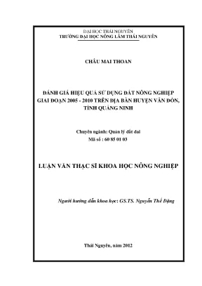 Luận văn đánh giá hiệu quả sử dụng đất nông nghiệp giai đoạn 2005 2010 trên địa bàn huyện vân đồn tỉnh quảng ninh