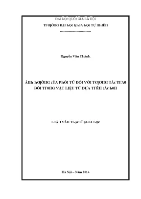 Luận văn thạc sĩ ảnh hưởng của phối tử đối với tương tác trao đổi trong vật liệu từ dựa trên các bon vnu lvts004