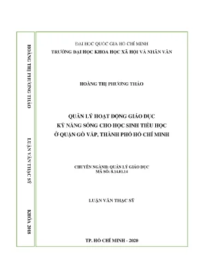 Quản lý hoạt động giáo dục kỹ năng sống cho học sinh tiểu học ở quận gò vấp tp hồ chí minh