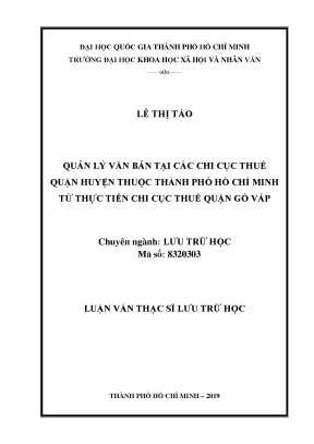 Quản lý văn bản tại các chi cục thuế quận huyện thuốc thành phố hồ chí minh từ thực tiễn chi cục thuế quận gò vấp