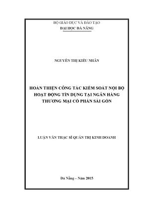Luận văn hoàn thiện công tác kiểm soát nội bộ hoạt động tín dụng tại ngân hàng tmcp sài gòn