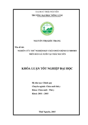 Luận văn nghiên cứu thử nghiệm kit chuẩn đoán bệnh gumboro trên đàn gà nuôi tại thái nguyên