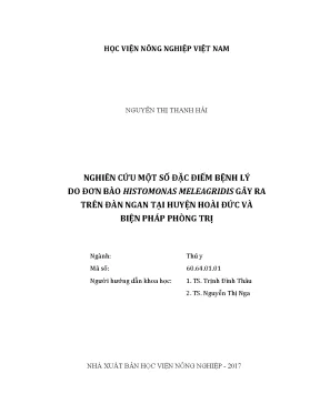 Luận văn nghiên cứu một số đặc điểm bệnh lý do đơn bào histomonas meleagridis gây ra trên đàn ngan tại huyện hoài đức và biện pháp phòng trị