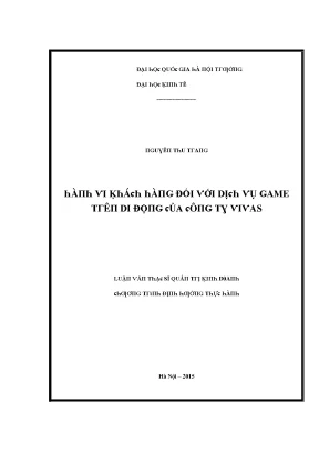 Luận văn hành vi khách hàng đối với dịch vụ games trên di động của công ty vivas