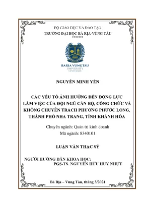 Luận văn các yếu tố ảnh hưởng đến động lực làm việc của đội ngũ cán bộ công chức và không chuyên trách phường phước long thành phố nha trang tỉnh khánh hoà