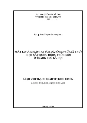 Luận văn chất lượng đào tạo cán bộ công chức xã thực hiện xây dựng nông thôn mới ở thành phố hà nội
