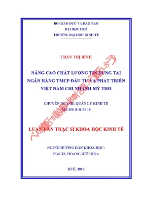 Luận văn nâng cao chất lượng tín dụng tại ngân hàng tmcp đầu tư và phát triển việt nam chi nhánh mỹ tho