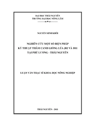 Luận văn nghiên cứu một số biện pháp kỹ thuật thâm canh giống lúa jo2 và đs1 tại phú lương thái nguyên