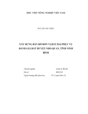 Luận văn xây dựng bản đồ đơn vị đất đai phục vụ đánh giá đất huyện nho quan tỉnh ninh bình