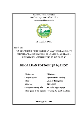 Luận văn ứng dụng công nghệ tin học và máy toàn đạc điện tử thành lập bản đồ địa chính tỷ lệ 1 1000 xã vô tranh huyện hạ hòa tỉnh phú thọ tờ bản đồ số 81