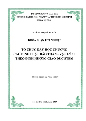 Luận văn tổ chức dạy học chương các định luật bảo toàn vật lý 10 theo định hướng giáo dục stem