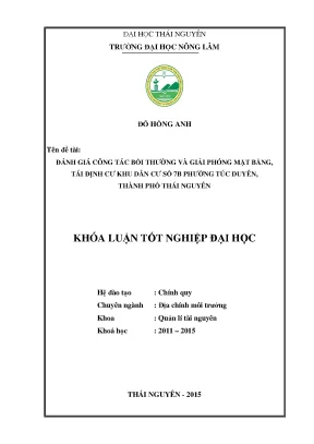 Luận văn đánh giá công tác bồi thường và giải phóng mặt bằng hỗ trợ tái định cư khu dân cư số 7b phường túc duyên thành phố thái nguyên