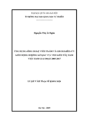 Luận văn thạc sĩ ứng dụng công nghệ viễn thám và gis nghiên cứu biến động đường bờ khu vực ven biển tây nam việt nam giai đoạn 2005 2017 vnu lvts08w