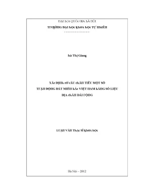 Luận văn thạc sĩ xác định cơ cấu chấn tiêu một số trận động đất miền bắc việt nam bằng số liệu địa chấn dải rộng vnu lvts08w
