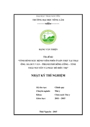 Luận văn tình hình mắc bệnh viêm phổi ở lợn thịt tại trại ông hà duy văn thành phố sông công tỉnh thái nguyên và phác đồ điều trị