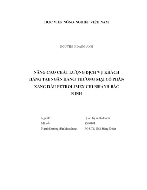 Luận văn nâng cao chất lượng dịch vụ khách hàng tại ngân hàng thương mại cổ phần xăng dầu petrolimex chi nhánh bắc ninh