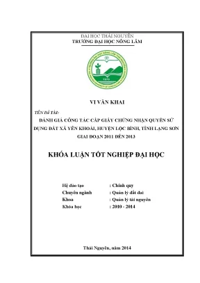 Luận văn đánh giá công tác cấp giấy chứng nhận quyền sử dụng đất xã yên khoái huyện lộc bình tỉnh lạng sơn giai đoạn 2011 đến 2013