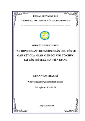 Luận văn tác động của quản trị nguồn nhân lực đến sự gắn kết của nhân viên với bảo hiểm xã hội tỉnh tiền giang