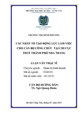 Luận văn các nhân tố tạo động lực làm việc cho cán bộ công chức tại chi cục thuế thành phố nha trang