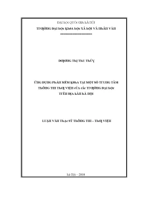 Luận văn thạc sĩ ứng dụng phần mềm koha tại một số trung tâm thông tin thư viện của các trường đại học trên địa bàn hà nội