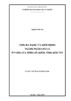 Luận văn thạc sĩ tính đa dạng và biến động thành phần loài cá ở vùng cửa sông cổ chiên tỉnh bến tre vnu lvts08w