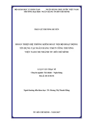 Luận văn hoàn thiện hệ thống kiểm soát nội bộ hoạt động tín dụng tại ngân hàng tmcp công thương việt nam chi nhánh tp hồ chí minh