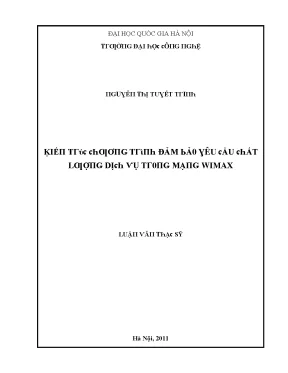 Luận văn kiến trúc chương trình đảm bảo yêu cầu chất lượng dịch vụ trong mạng wimax