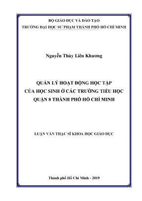 Luận văn quản lý hoạt động học tập của học sinh ở các trường tiểu học quận 8 thành phố hồ chí minh