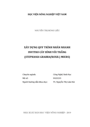 Luận văn xây dựng quy trình nhân nhanh invitro cây bình vôi trắng stephania grabra roxb miers