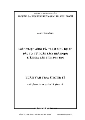 Luận văn hoàn thiện công tác thẩm định dự án đầu tư từ ngân sách nhà nước trên địa bàn tỉnh phú thọ