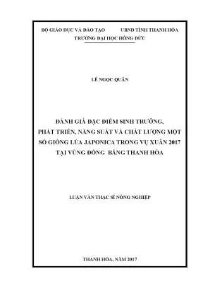 Đánh giá đặc điểm sinh trƣởng phát triển năng suất và chất lƣợng một số giống lúa japonica trong vụ xuân 2017 tại vùng đồng bằng thanh hóa
