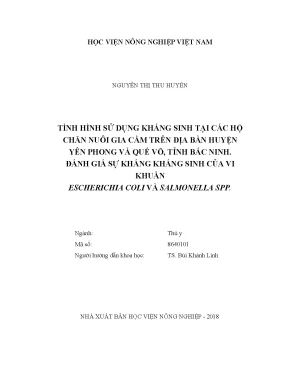 Luận văn tình hình sử dụng kháng sinh tại các hộ chăn nuôi gia cầm trên địa bàn huyện yên phong và quế võ tỉnh bắc ninh đánh giá sự kháng kháng sinh của vi khuẩn escherichia coli và salmonella spp