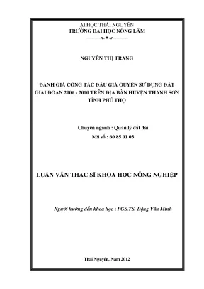 Luận văn đánh giá công tác đấu giá quyền sử dụng đất giai đoạn 2006 2010 trên địa bàn huyện thanh sơn tỉnh phú thọ