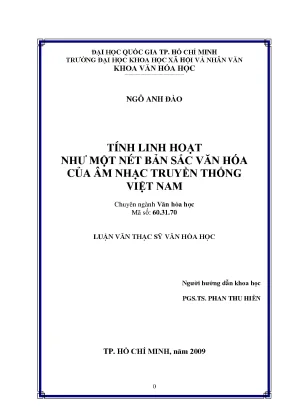 Tính linh hoạt như một nét bản sắc văn hóa của âm nhạc truyền thống việt nam