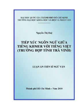 Tiếp xúc ngôn ngữ giữa tiếng khmer với tiếng việt trường hợp tỉnh trà vinh