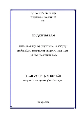 Luận văn kiểm soát nội bộ quy trình cho vay tại ngân hàng tmcp ngoại thương việt nam chi nhánh sở giao dịch
