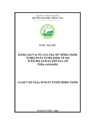 Luận văn nâng cao vai trò của phụ nữ nông thôn trong phát triển kinh tế hộ trên địa bàn huyện hòa an tỉnh cao bằng