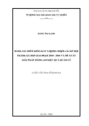 Luận văn thạc sĩ đánh giá diễn biến chất lượng nước các hồ nội thành hà nội giai đoạn 2010 2016 và đề xuất giải pháp nâng cao hiệu quả quản lý vnu lvts004