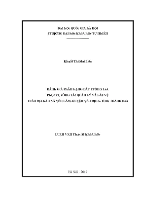 Luận văn thạc sĩ đánh giá phân hạng đất trồng lúa phục vụ công tác quản lý và bảo vệ trên địa bàn xã yên lâm huyện yên định tỉnh thanh hóa vnu lvts004