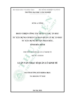 Hoàn thiện công tác quản lý dự án đầu tư xây dựng cơ bản tại ban quản lý dự án đầu tư xây dựng huyện mai châu tỉnh hòa bình