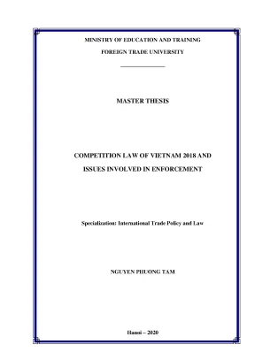 Luận văn competition law of vietnam 2018 and issues involved in enforcement