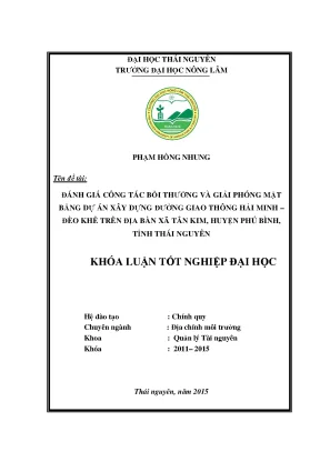 Luận văn đánh giá công tác bồi thường giải phóng mặt bằng dự án xây dựng đường giao thông hải minh đèo khê trên địa bàn xã tân kim huyện phú bình