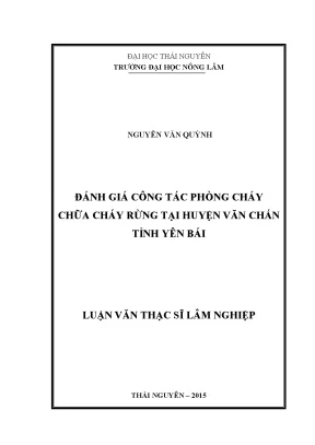 Luận văn đánh giá công tác phòng cháy chữa cháy rừng tại huyện văn chấn tỉnh yên bái