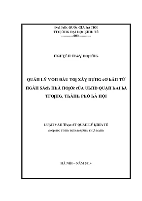 Luận văn quản lý vốn đầu tư xây dựng cơ bản từ ngân sách nhà nước của ubnd quận hai bà trưng thành phố hà nội