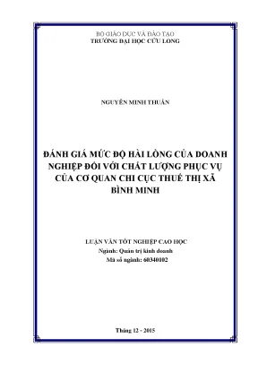 Luận văn đánh giá mức độ hài lòng của doanh nghiệp đối với chất lượng phục vụ của cơ quan chi cục thuế thị xã bình minh