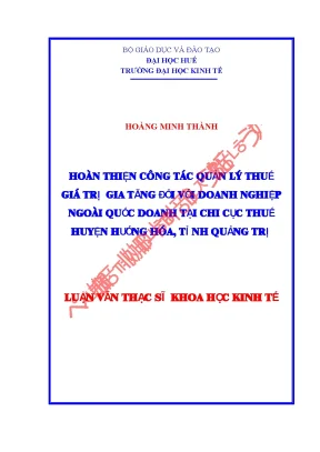 Luận văn hoàn thiện công tác quản lý thuế giá trị gia tăng đối với doanh nghiệp ngoài quốc doanh tại chi cục thuế huyện hướng hóa tỉnh quảng trị min