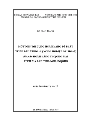 Luận văn mở rộng tín dụng ngân hàng để phát triển vững cây công nghiệp dài ngày của các ngân hàng thương mại trên địa bàn tỉnh bình dương