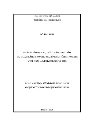 Luận văn phát triển dịch vụ ngân hàng ưu tiên tại ngân hàng tmcp công thương việt nam chi nhánh đông anh